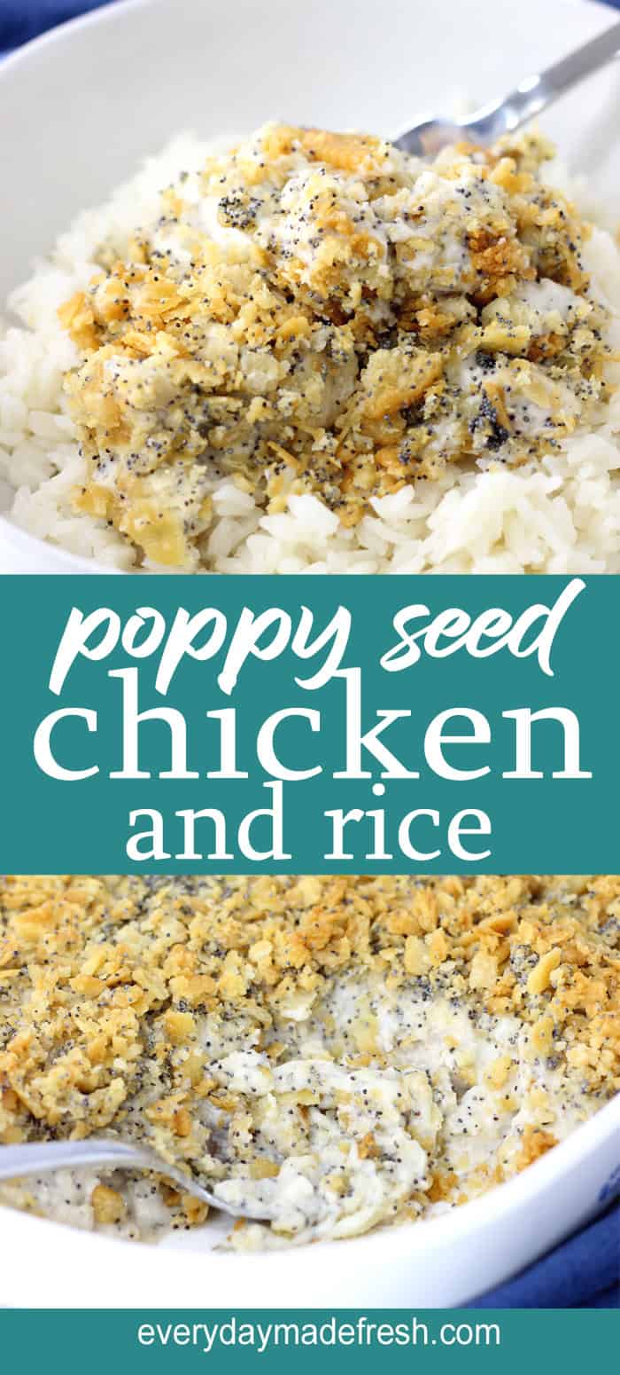 Poppy Seed Chicken Casserole with Rice Everyday Made Fresh