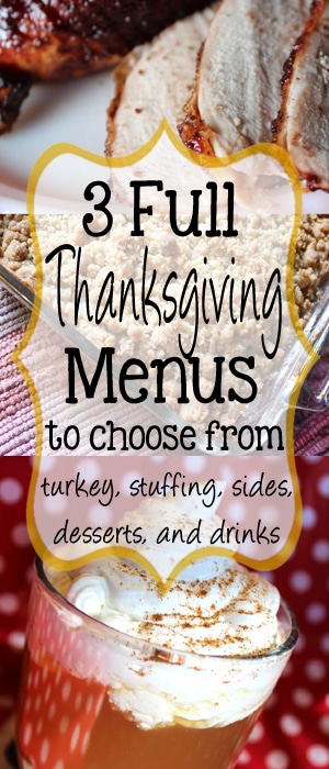 3 Full Thanksgiving Menues