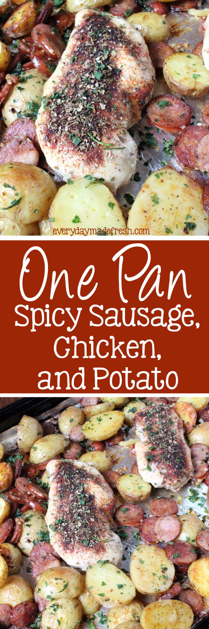 All the flavors in this amazingly simple dish will make the whole family happy! Oh, and did I mention that this One Pan Spicy Sausage, Chicken, and Potato has hardly any clean-up?! Yay, for one pan meals! | EverydayMadeFresh.com