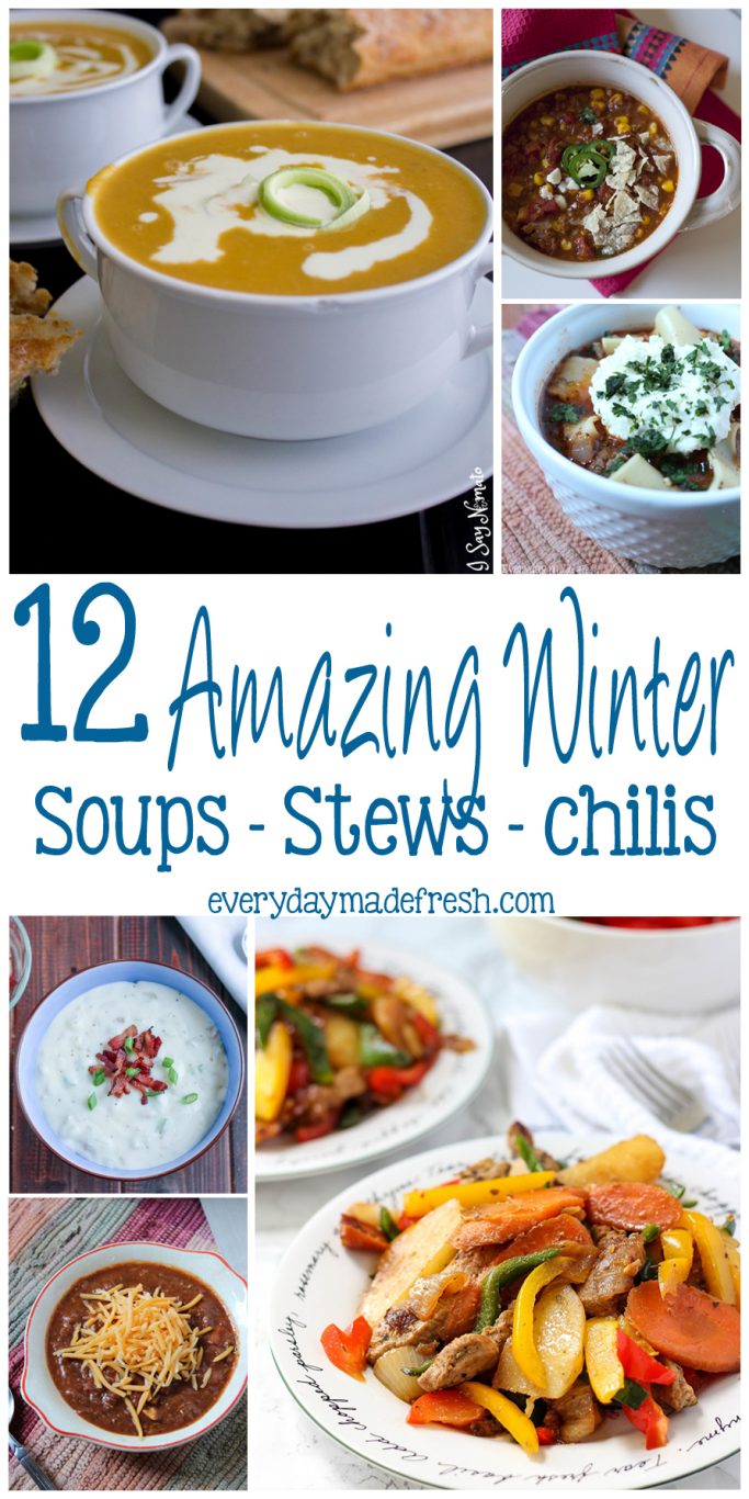 It's winter and everyone is looking for the perfect recipe after a day in the cold. I have picked 12 Amazing Soups - Stews - Chilis that will be the perfect bowl to warm up to! | EverydayMadeFresh.com