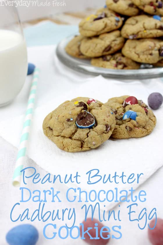 Peanut Butter Dark Chocolate Cadbury Mini Egg Cookies Everyday Made Fresh