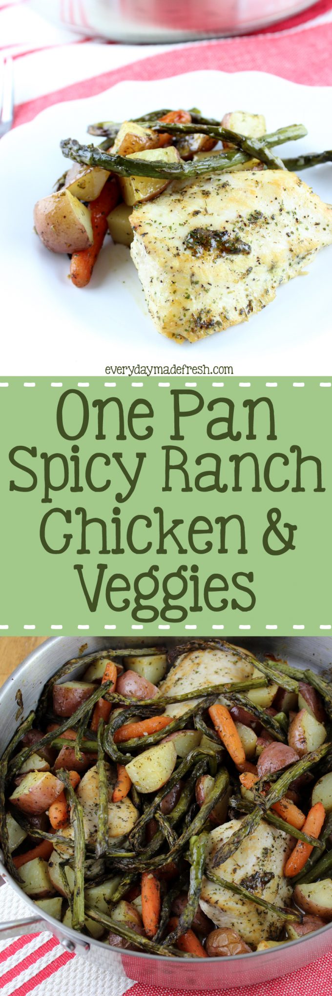 This One Pan Spicy Ranch Chicken & Veggies is loaded with flavor! Chicken, asparagus, carrots, and potatoes come together with a few seasonings to create the perfect dinner. | EverydayMadeFresh.com