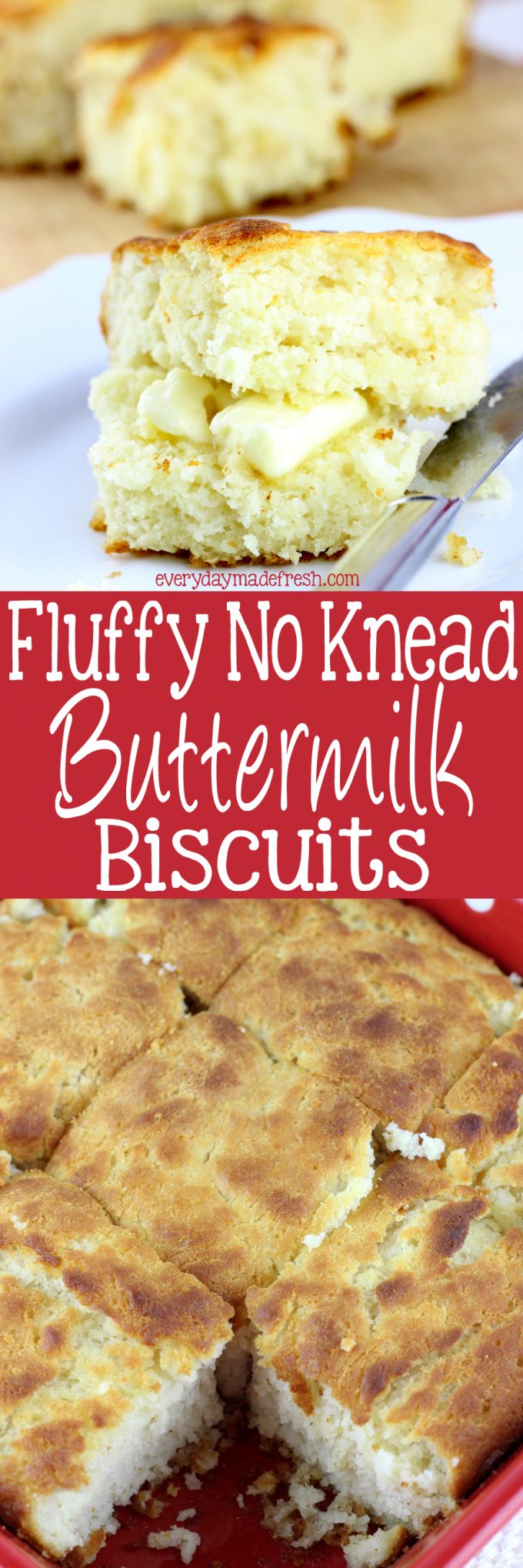 Achieve perfect biscuits every time with this recipe for Fluffy No Knead Buttermilk Biscuits. | EverydayMadeFresh.com