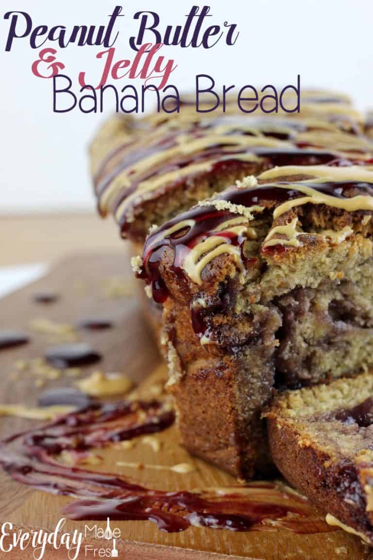 Peanut Butter & Jelly Banana Bread Everyday Made Fresh