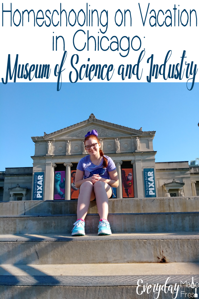 As a homeschooling family, it's easy to to keep up the learning while on vacation. Today I'm sharing about our recent trip, Homeschooling on Vacation in Chicago: Visiting the Museum of Science and Industry. | EverydayMadeFresh.com