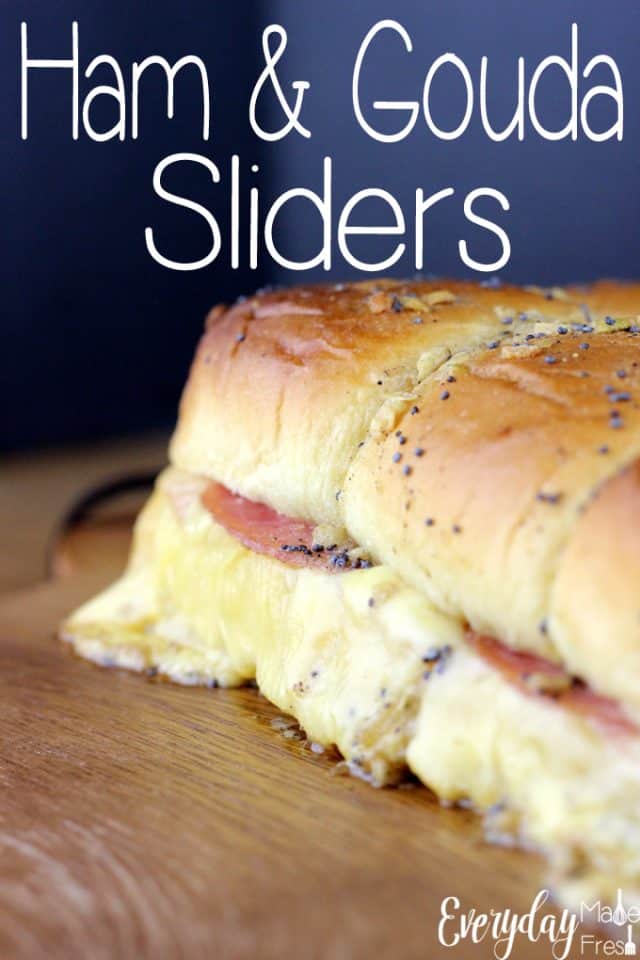 Ham & Gouda Sliders Everyday Made Fresh