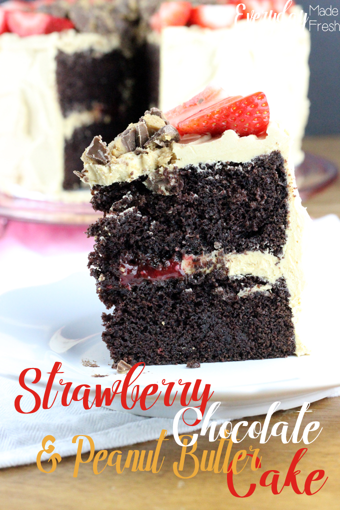 Nothing can come close to the perfect flavors in this Strawberry Chocolate & Peanut Butter Cake. It's a decadent cake that you're gonna love! | EverydayMadeFresh.com
