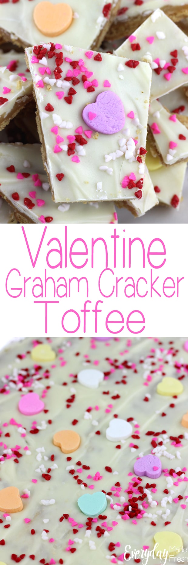 Sweet, crunchy, and irresistible - this Valentine Graham Cracker Toffee is a great sweet treat to keep for yourself or pass on to friends. | EverydayMadeFresh.com